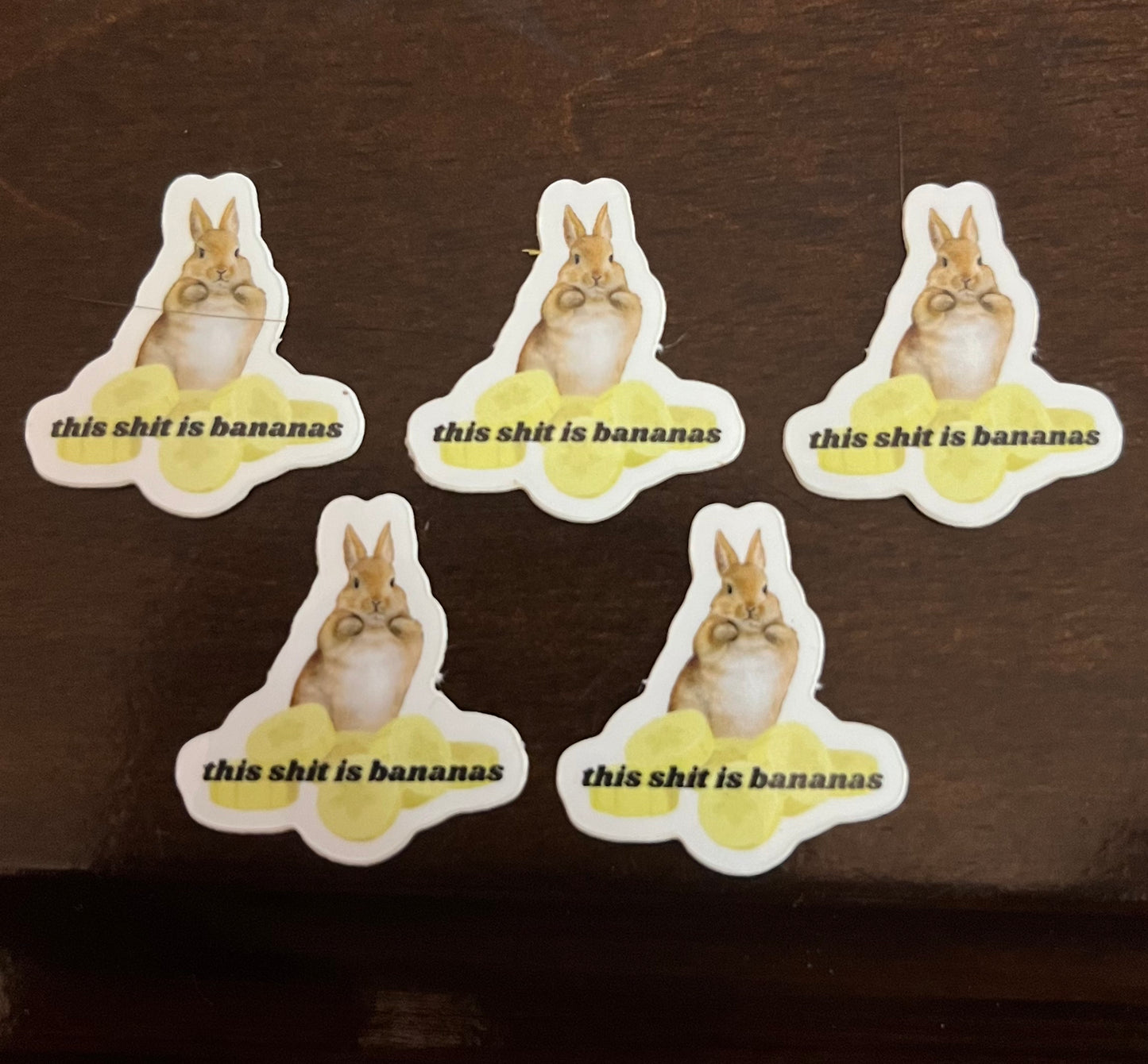 Stickers “This Shit is Bananas” *Pack of 10*